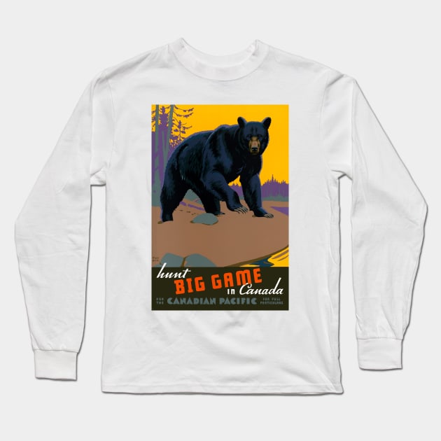 Vintage Travel Poster Canada Hunt Big Game Long Sleeve T-Shirt by vintagetreasure